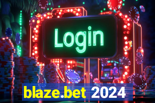 blaze.bet 2024