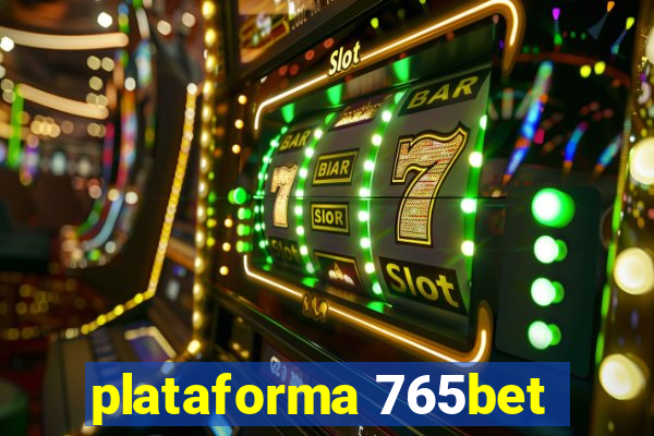 plataforma 765bet