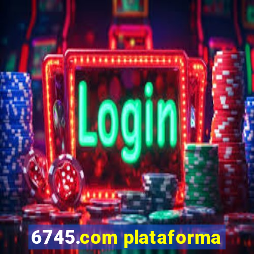 6745.com plataforma