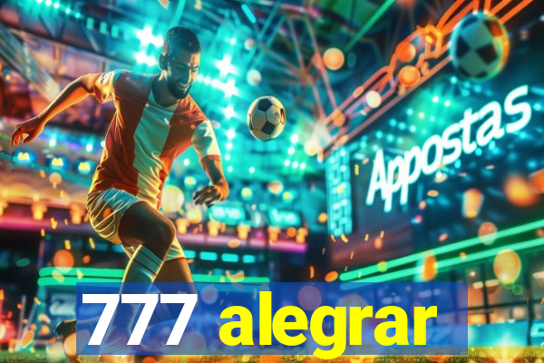 777 alegrar