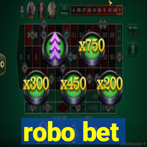 robo bet