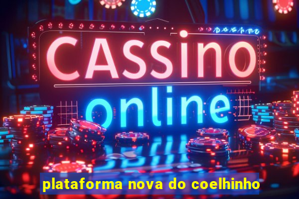 plataforma nova do coelhinho