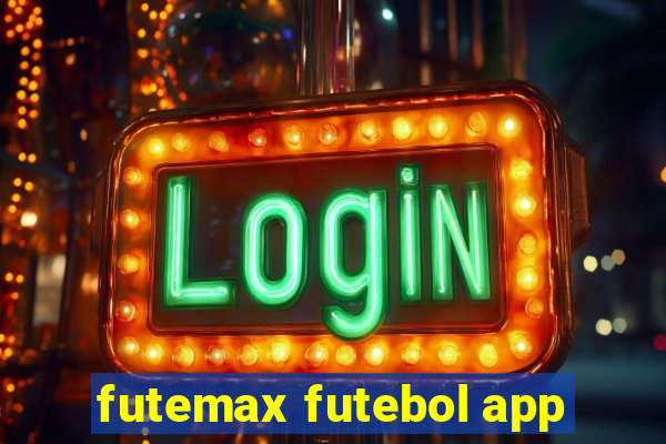 futemax futebol app