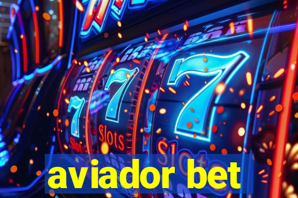 aviador bet