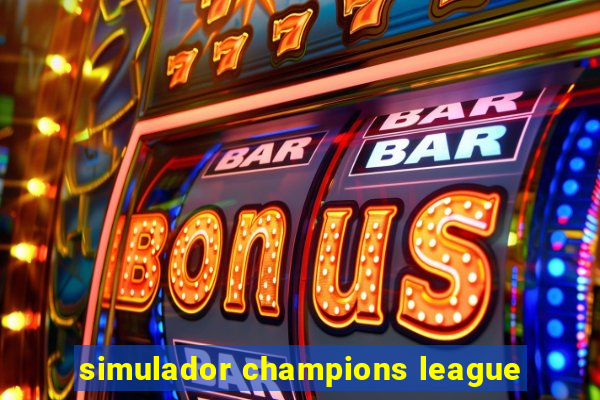 simulador champions league