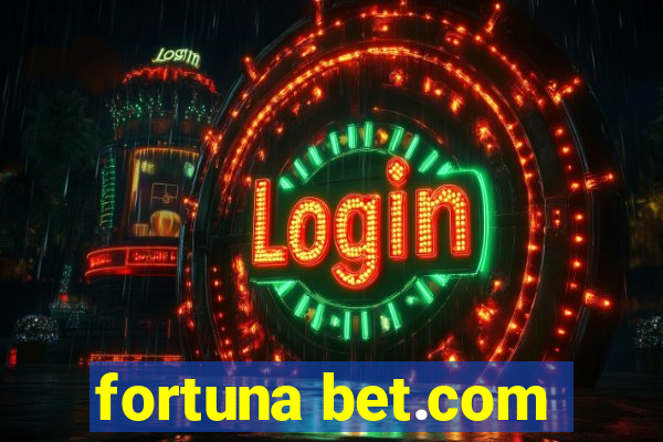 fortuna bet.com