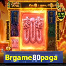 Brgame80paga