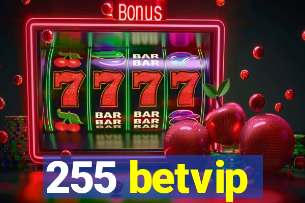 255 betvip