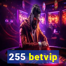 255 betvip