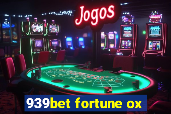 939bet fortune ox