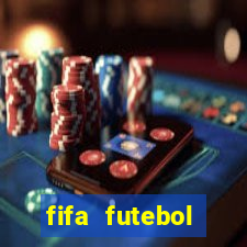 fifa futebol dinheiro infinito