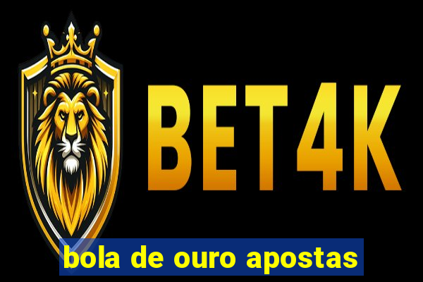 bola de ouro apostas