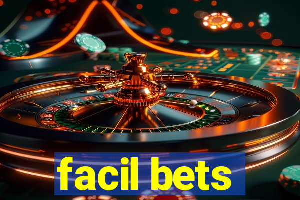 facil bets