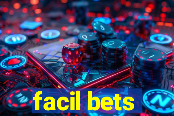 facil bets