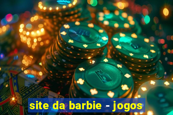 site da barbie - jogos