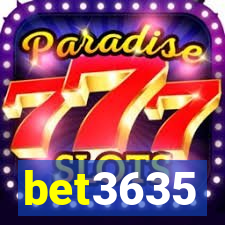 bet3635