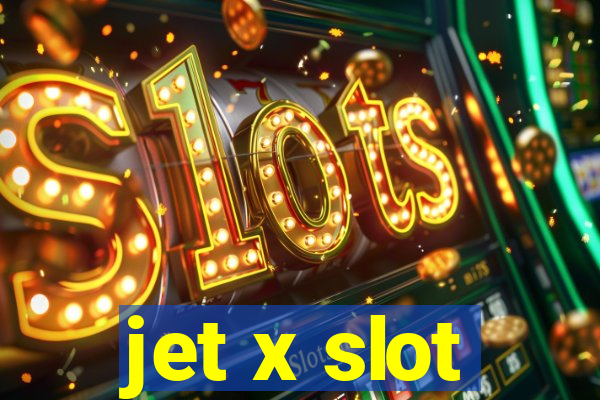 jet x slot