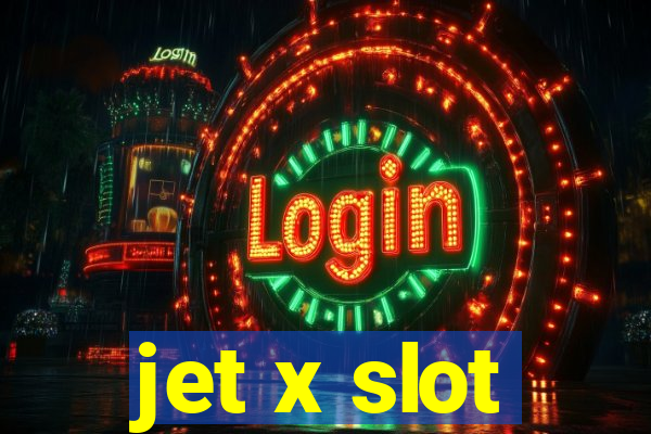 jet x slot