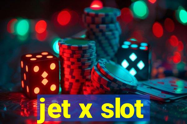 jet x slot