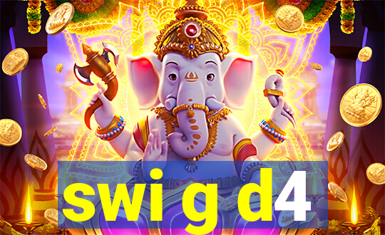 swi g d4