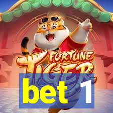 bet 1