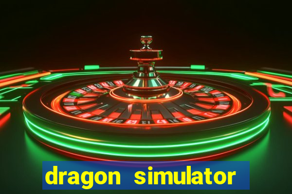 dragon simulator unblocked 76