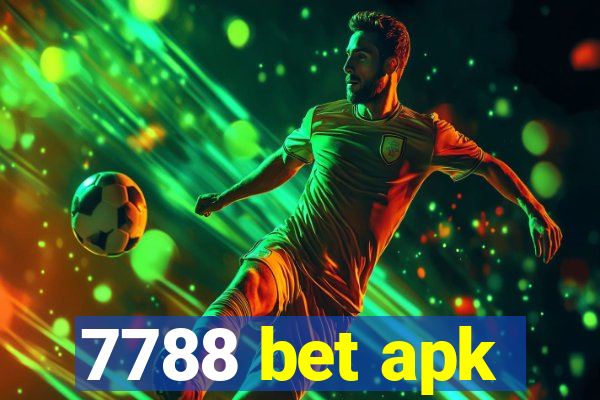 7788 bet apk