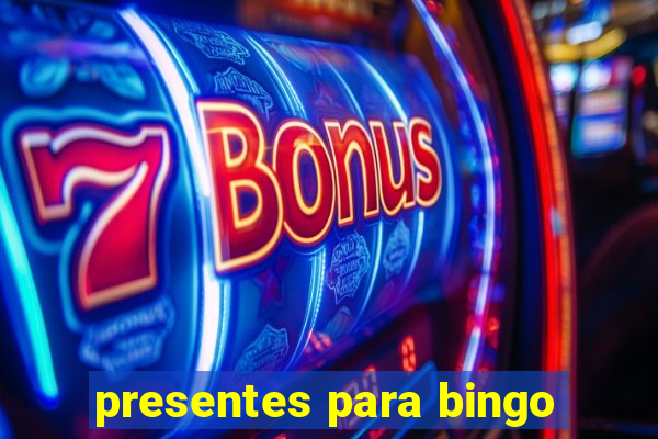 presentes para bingo