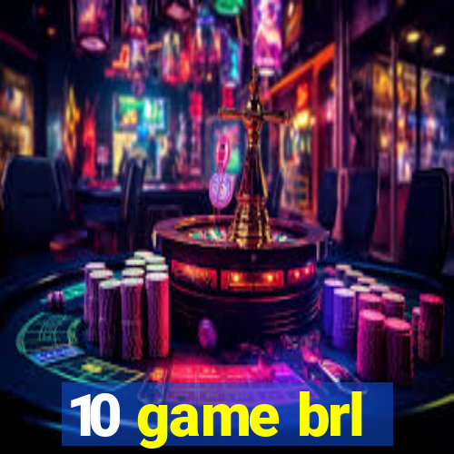 10 game brl