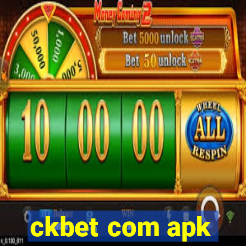 ckbet com apk