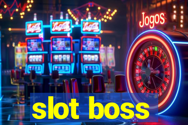 slot boss