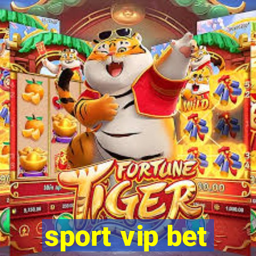 sport vip bet