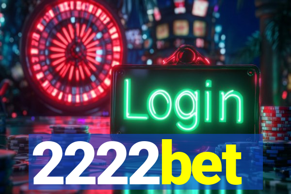 2222bet