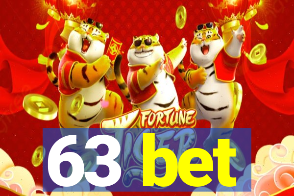 63 bet