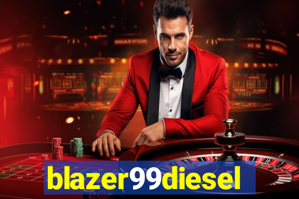 blazer99diesel