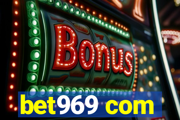 bet969 com