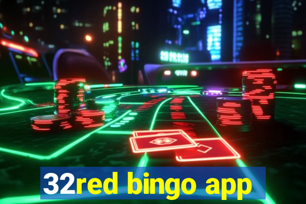 32red bingo app