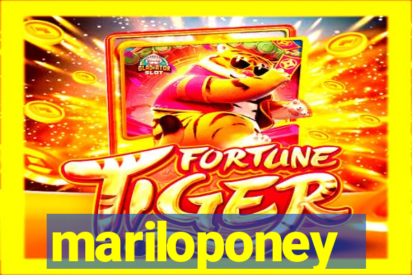 mariloponey