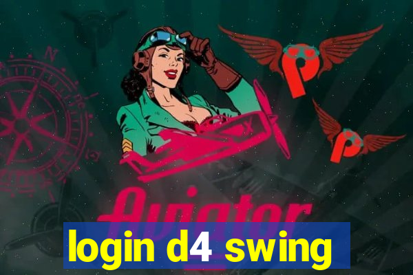 login d4 swing