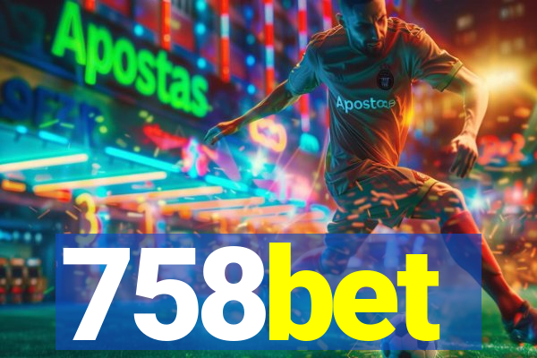 758bet