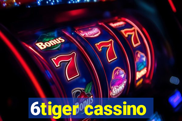 6tiger cassino