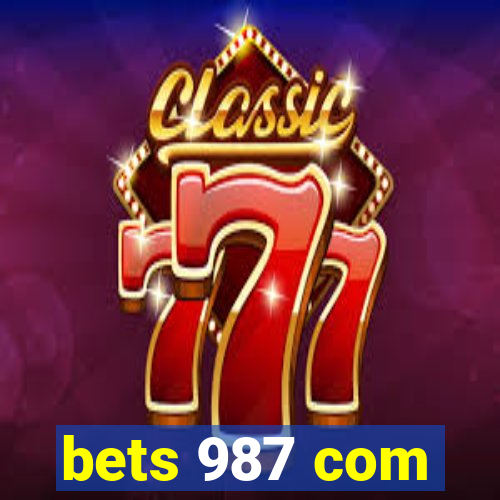 bets 987 com