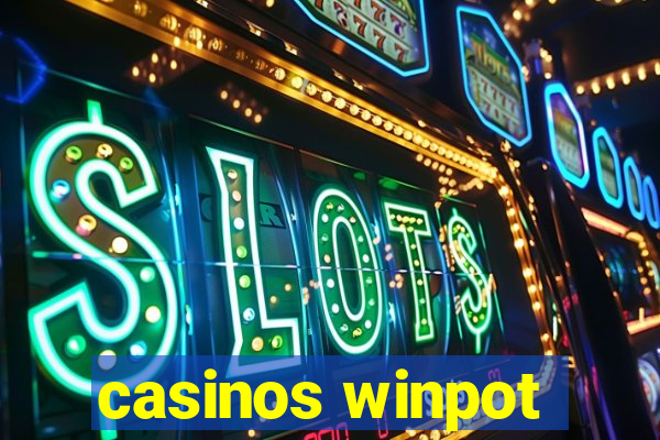 casinos winpot