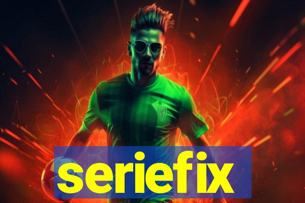 seriefix