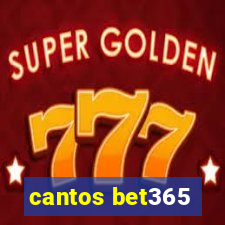 cantos bet365