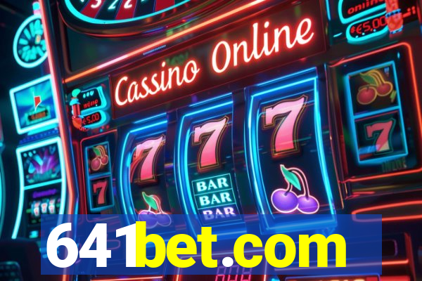 641bet.com