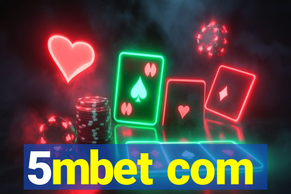 5mbet com