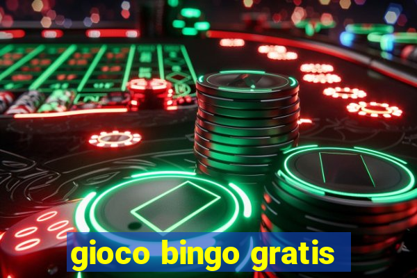 gioco bingo gratis