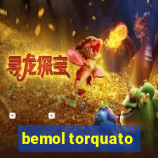 bemol torquato