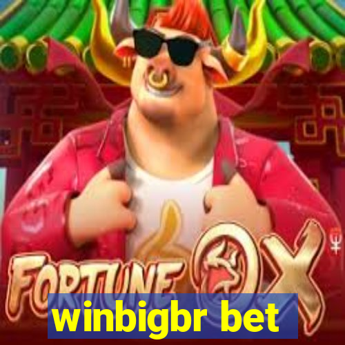 winbigbr bet